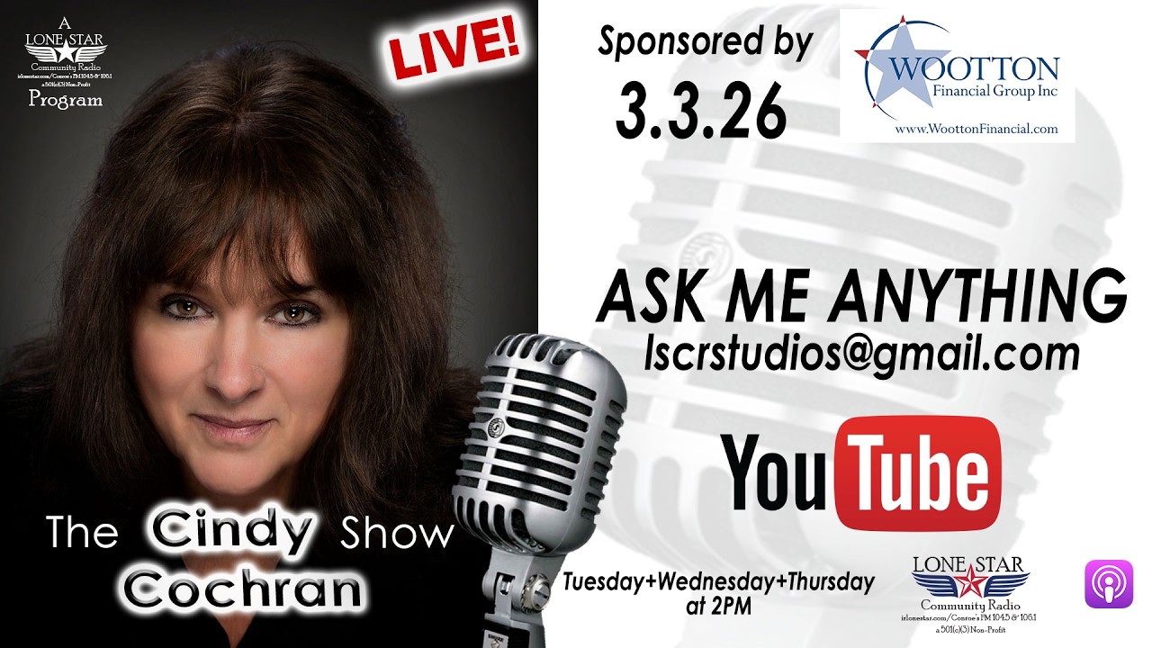 3.3.26 - Ask Me Anything - The Cindy Cochran show on Lone Star Community Radio