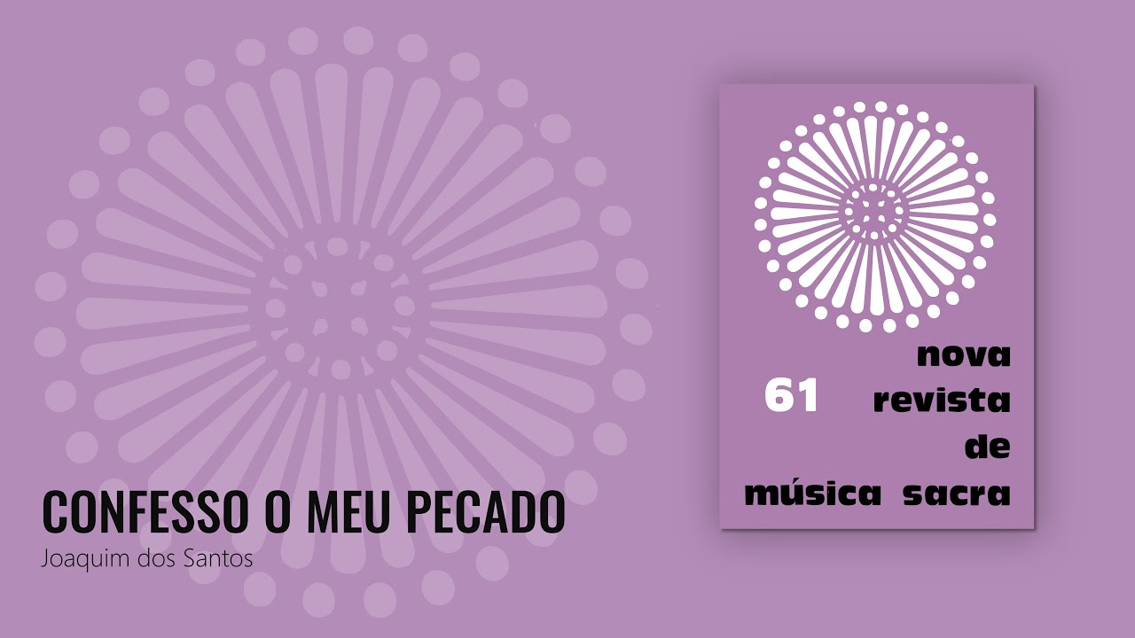 Confesso o meu pecado - Joaquim dos Santos [NRMS 61]