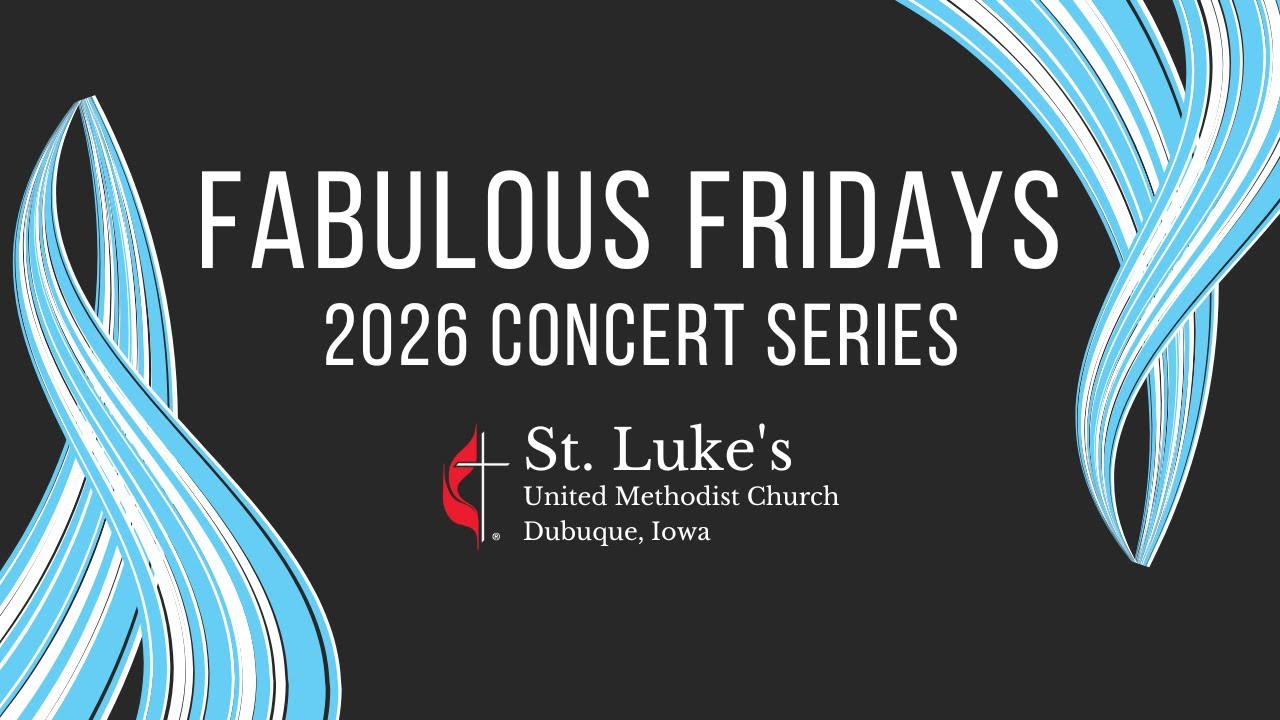 Fabulous Fridays 2026 - St. Luke’s Artists: Sue Hattel, Otto Kruger, Ann Duchow, David Patterson