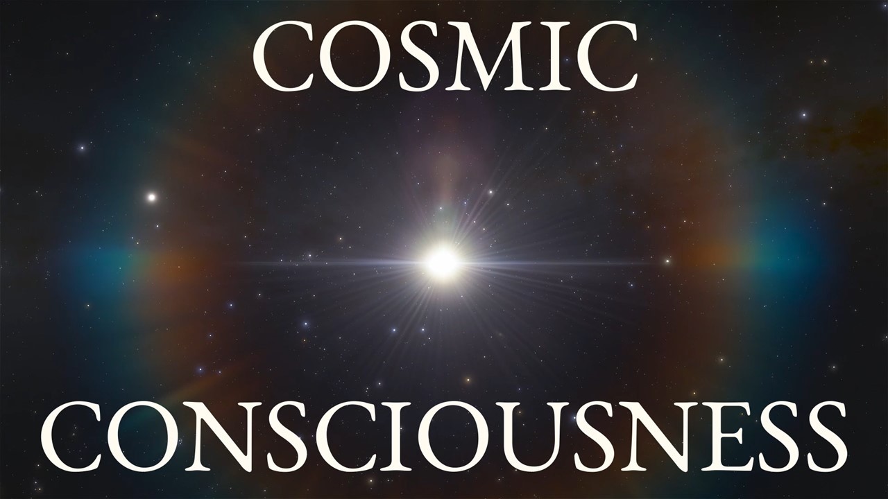 The Next Step in Human Evolution &mdash; Cosmic Consciousness