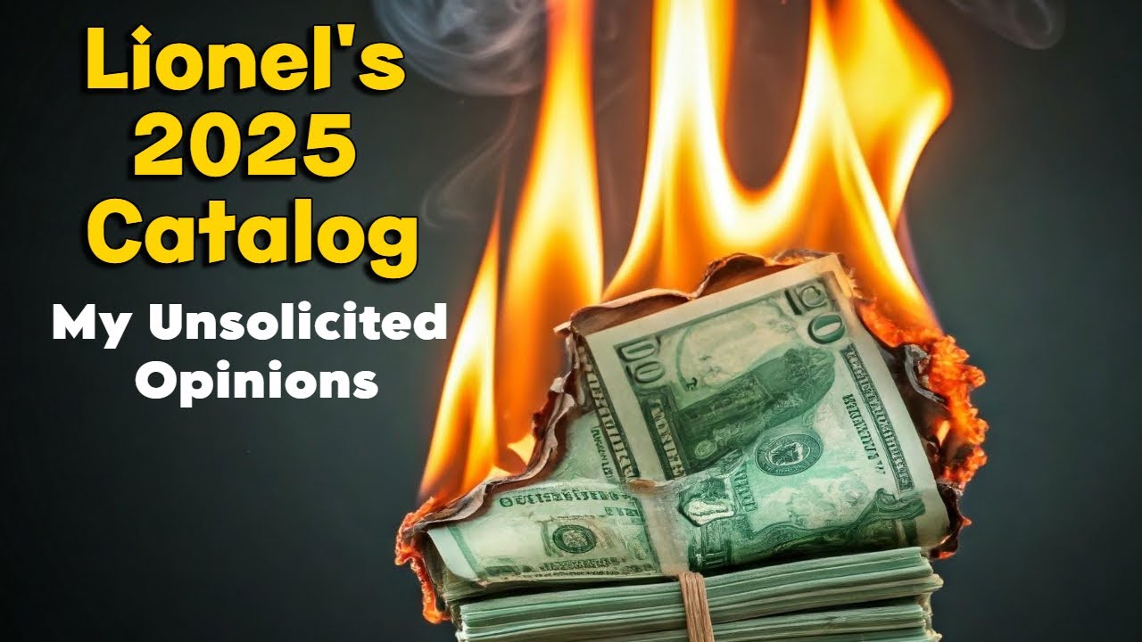 Yet another 2025 Lionel Catalog opinion