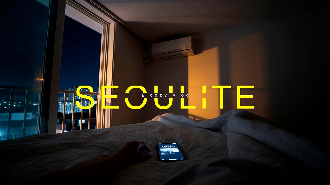Seoulite | Cozy Vlog