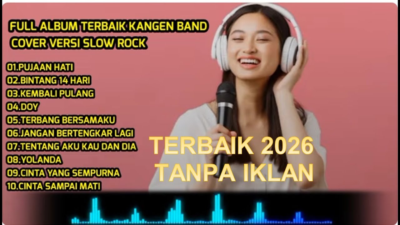 Top 10 lagu kangen band cover slow rock terbaik 2026 Dijamin bikin baper auto repeat