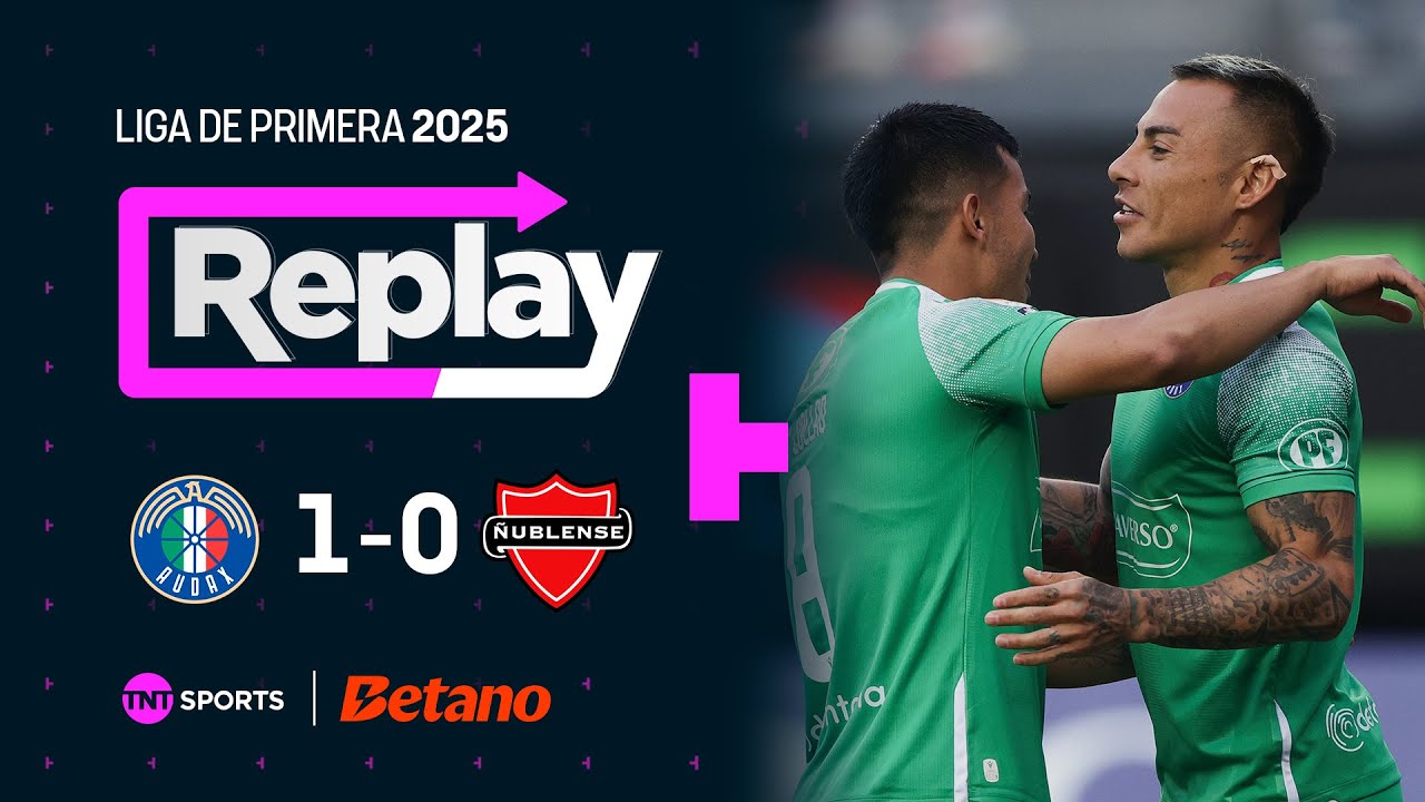 TNT Sports Replay | Audax Italiano 1 - 0 &Ntilde;ublense | Fecha 29