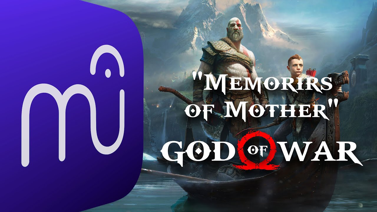 Memories of Mother - God Of War (2018) - Musescore 4