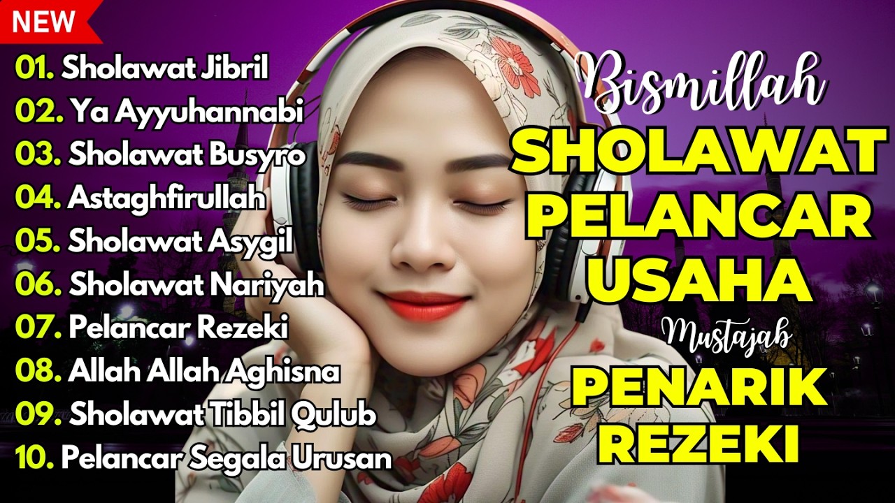SPESIAL RAMADHAN 2026 | SHOLAWAT NABI PENARIK REJEKI | Sholawat Jibril, Sholawat Busyro, Nariyah