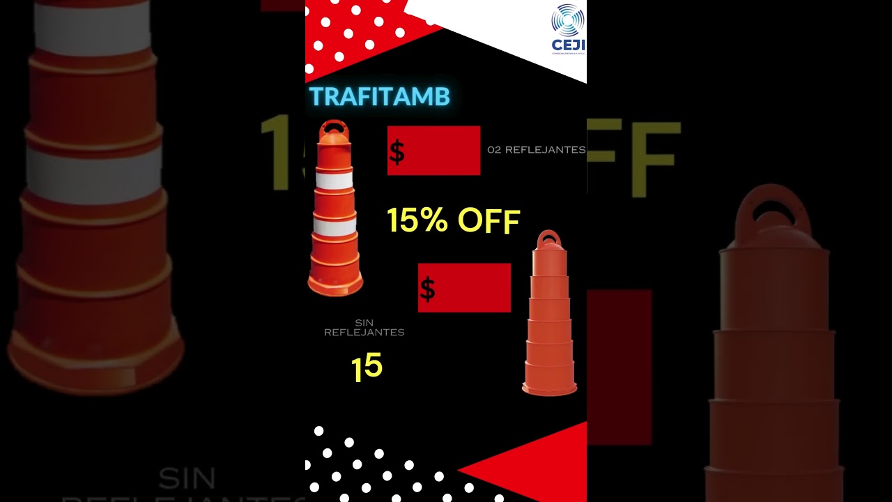 Promociones Especiales en Trafitambos y Barreras Viales para el Buen Fin con CEJI COMERCIALIZADORA 👷