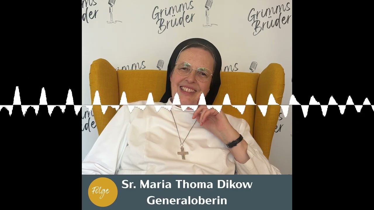 Folge 5 - Schwester Maria Thoma Dikow - Grimms Brüder - Der Eichsfeld-Podcast