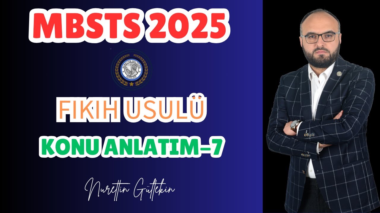 #mbsts2025 Fıkıh Usulü-7