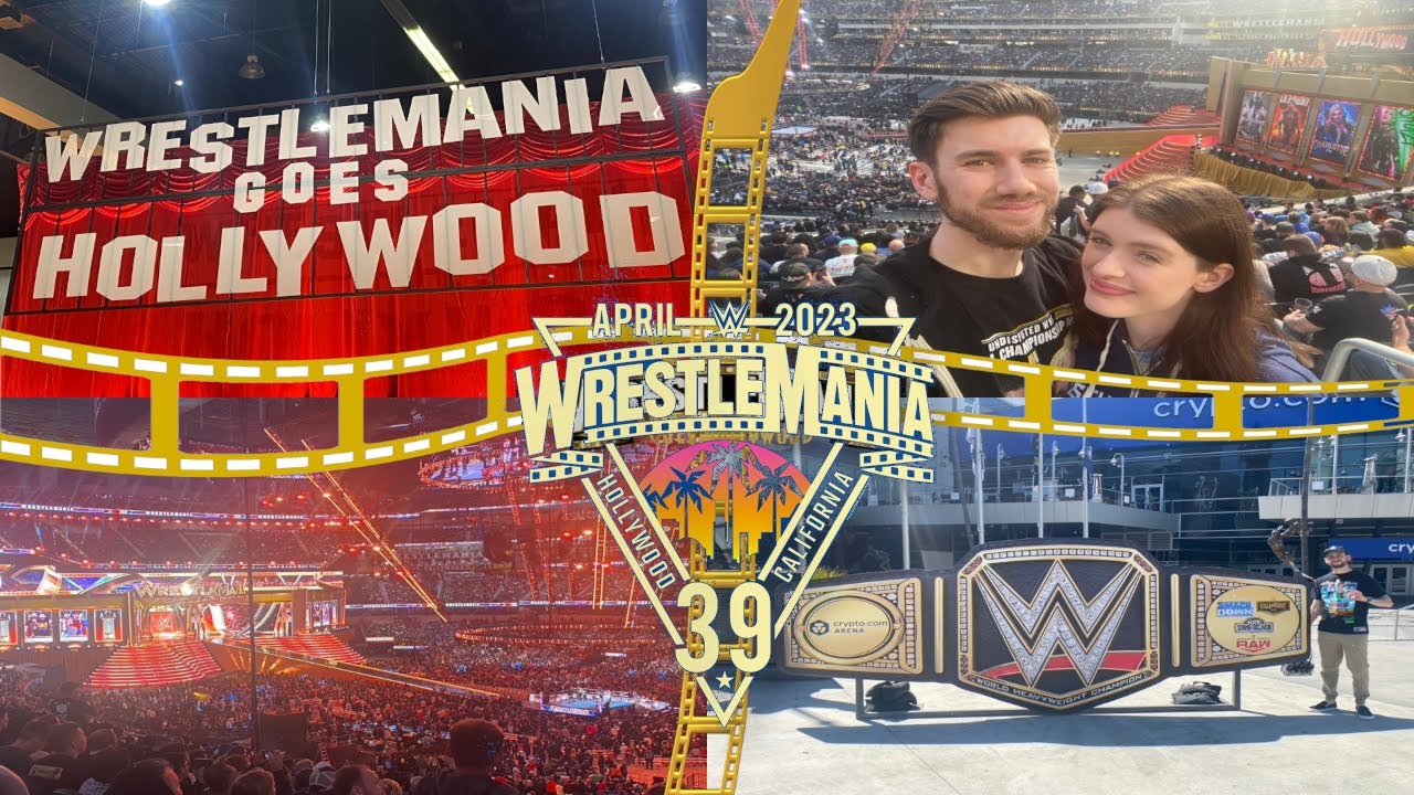 WWE WrestleMania 39 Goes Hollywood LIVE Review + Weekend Trip Experience!