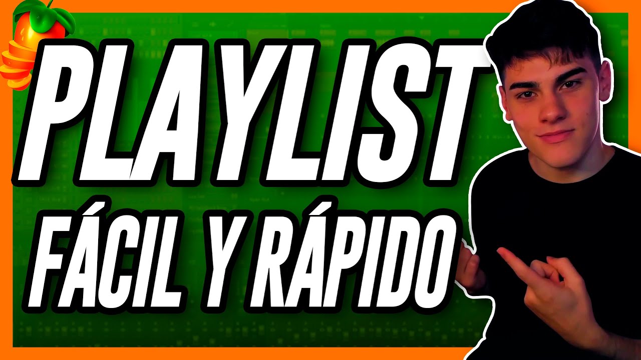 🍑 Como USAR la PLAYLIST en FL STUDIO 20 [ Para PRINCIPIANTES 🔥 ] | 🎹 Cómo usar FL Studio 20 #05