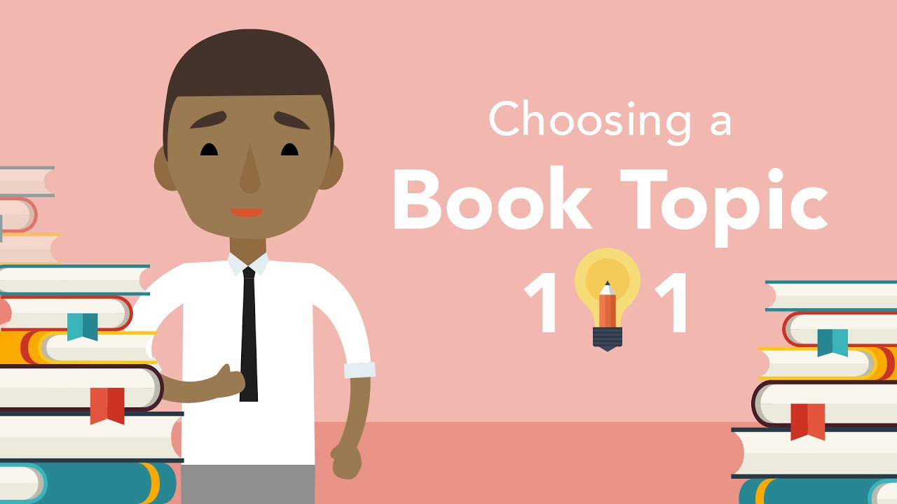 How to Choose a Book Topic | Brian Tracy
