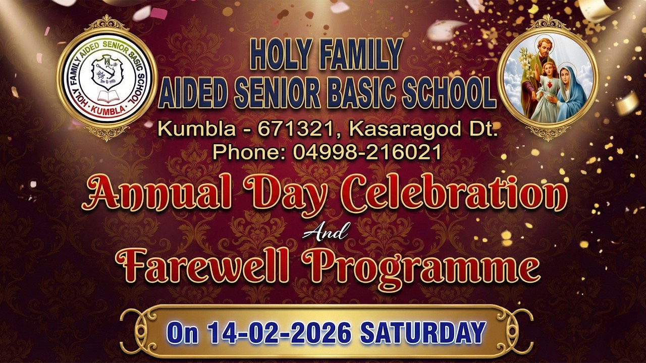 PART 2 | Annual Day Celebration & Farewell Programme | HOLY FAMILY AIDED SENIOR BASIC SCHOOL, Kumbla