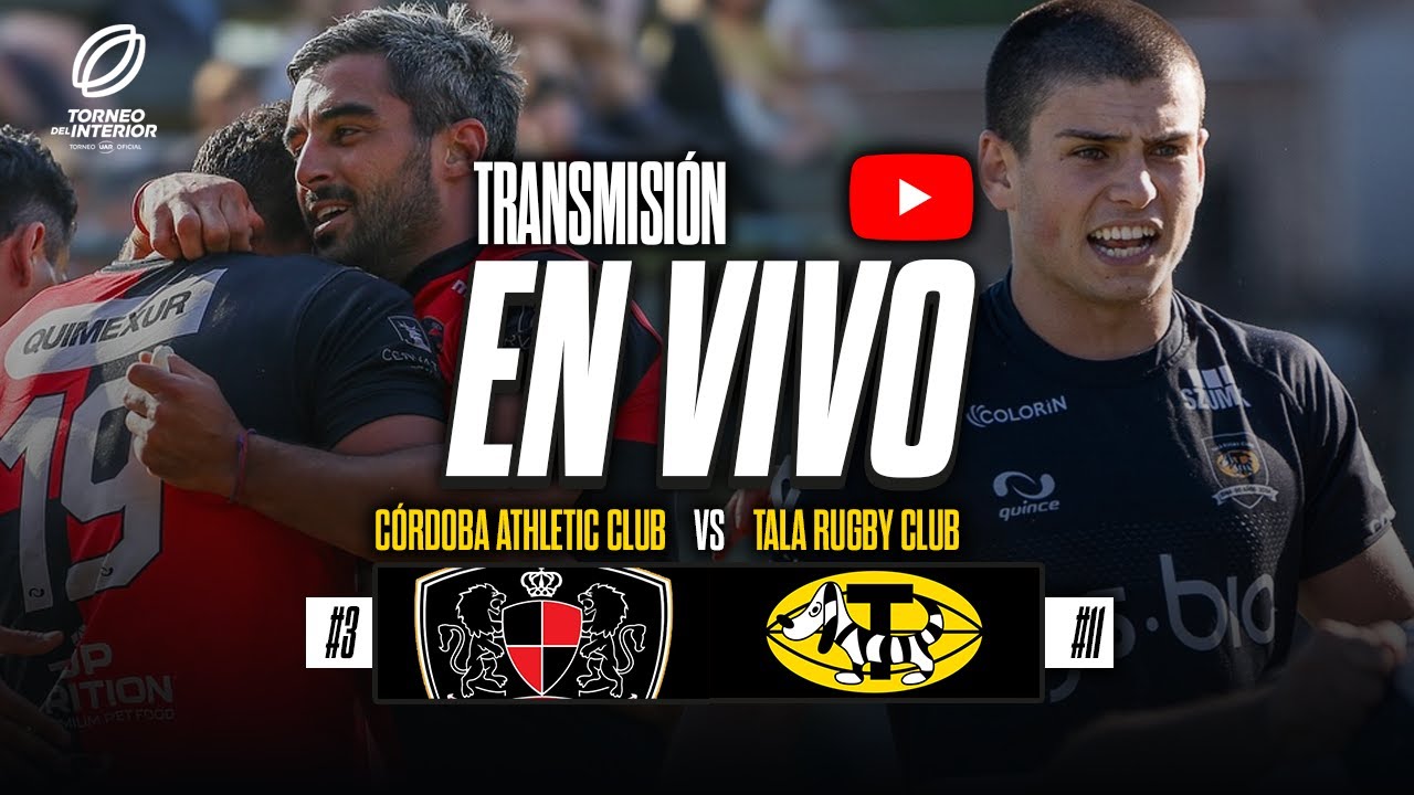 CÓRDOBA ATHLETIC VS TALA RUGBY CLUB - TORNEO DEL INTERIOR 