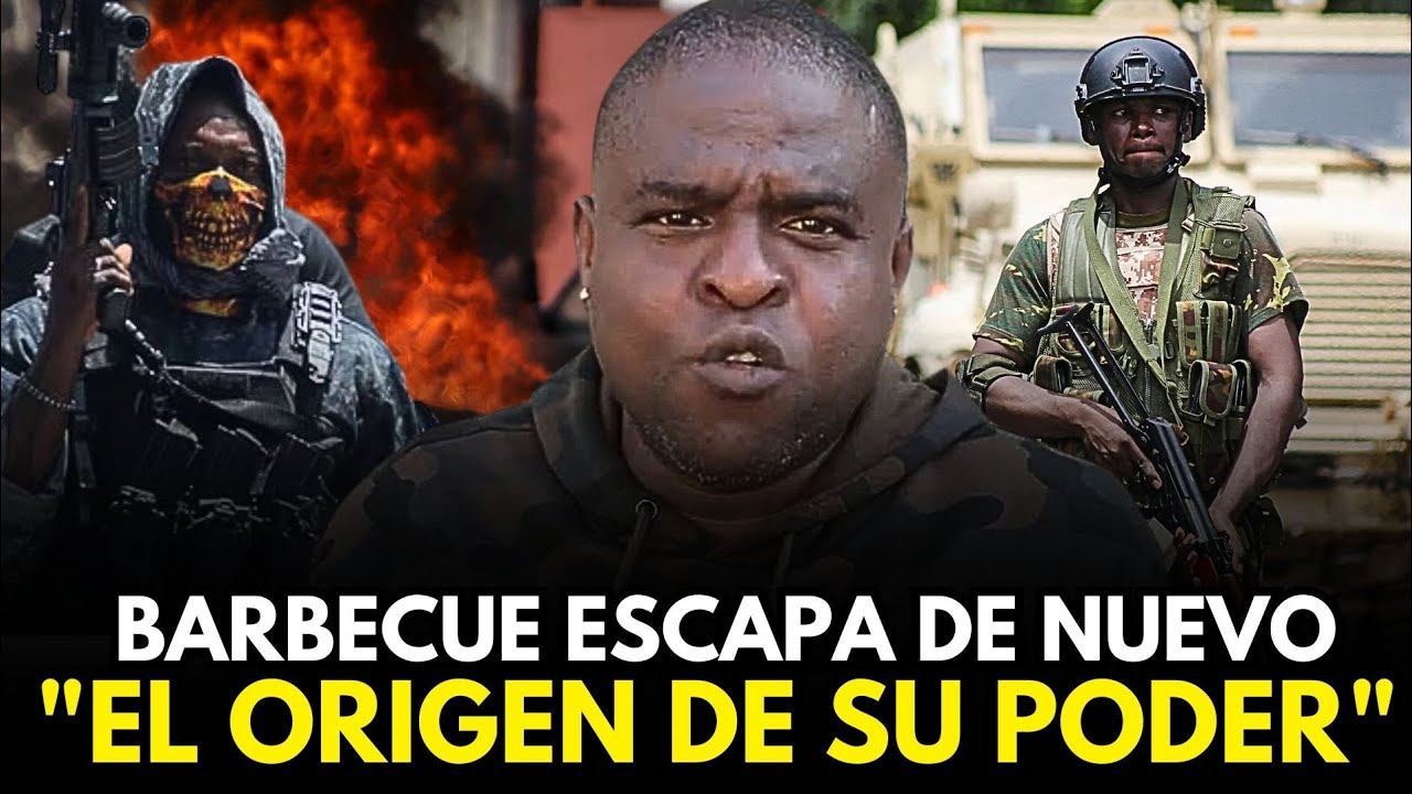 LO ÚLTIMO 🔴 BARBECUE ESCAPA DE NUEVO: EL VERDADERO ORIGEN Y PODER DETRÁS DE LAS BANDAS EN HAITÍ