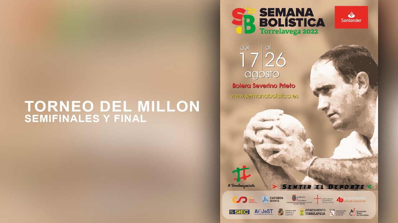 SEMANA BOLISTICA '22 - TORNEO DEL MILLON