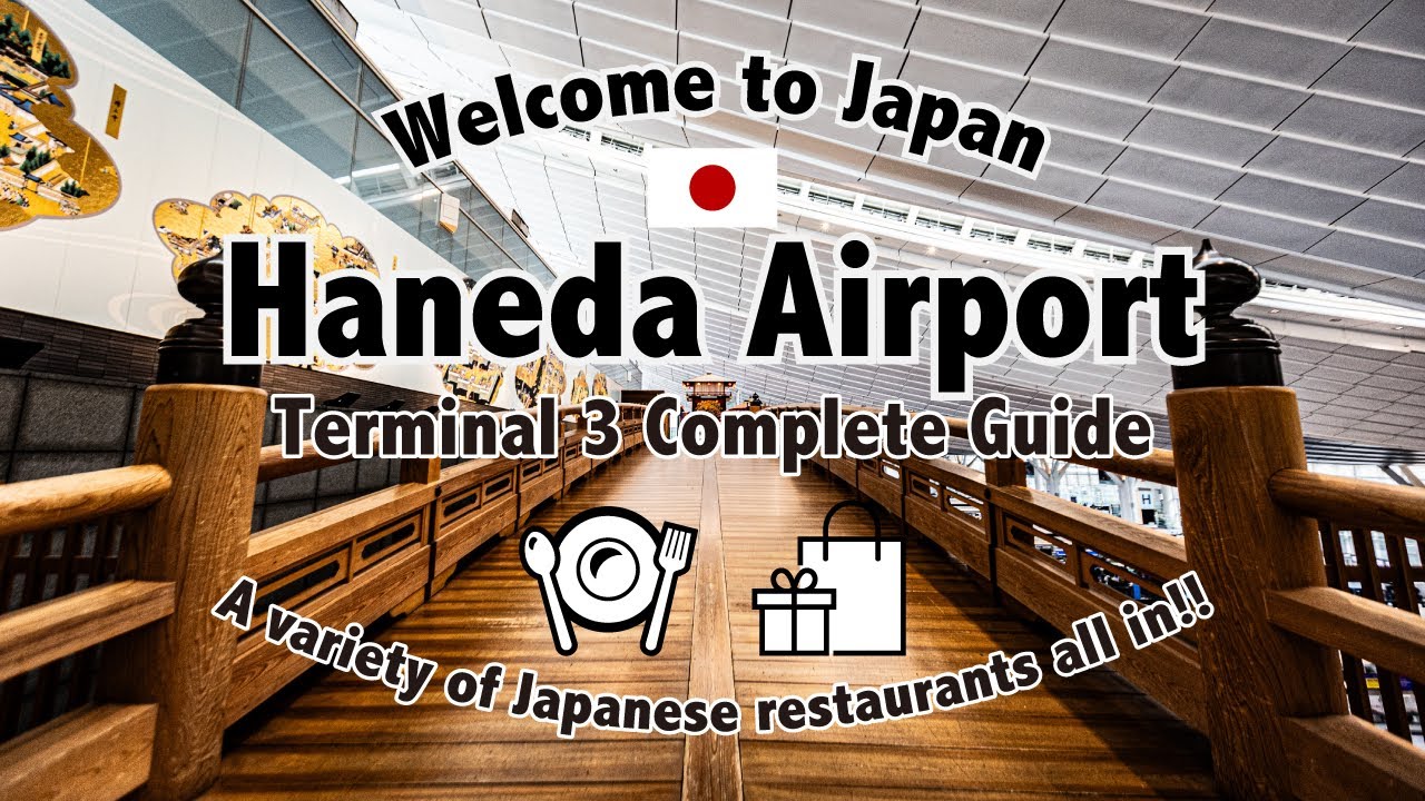 【Haneda Airport】Complete Guide to the Shopping and Dining Facilities in Terminal 3!!