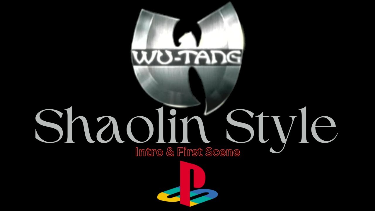 Wu-Tang Shaolin Style Introduction and Opening Scene