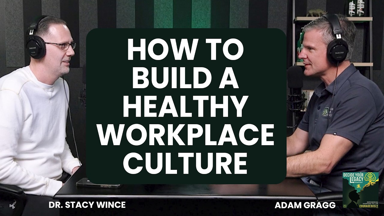 A Dentist's Journey of Building a Healthy Workplace Culture