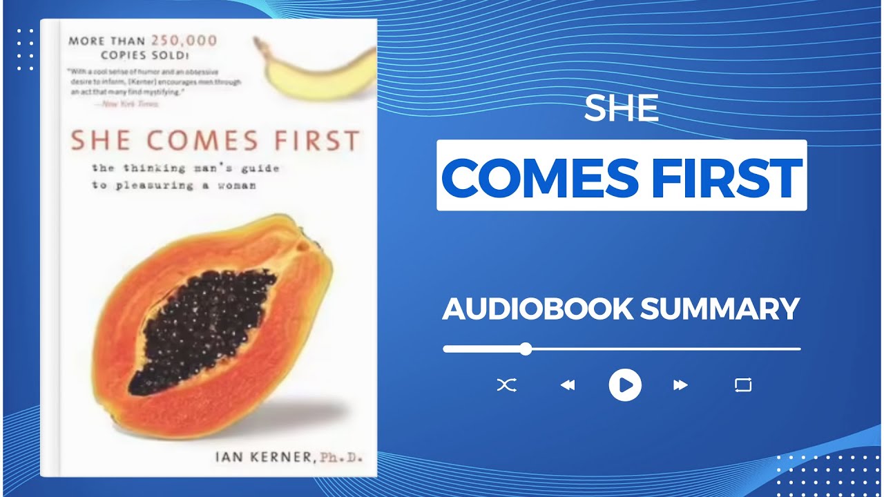 She Comes First by Ian Kerner | Audiobook Summary in English