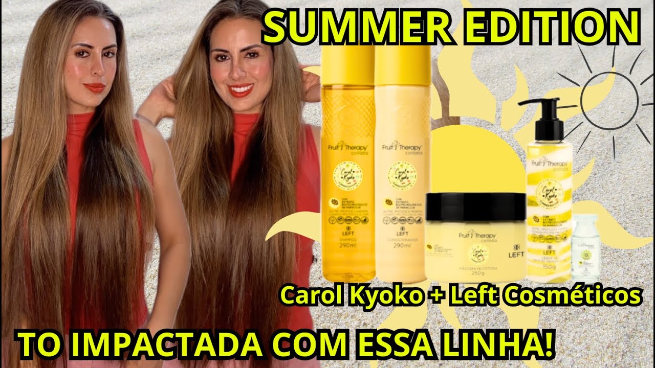 A MELHOR LINHA DA CAROL KYOKO + LEFT COSMÉTICOS | SUMMER EDITION 💛