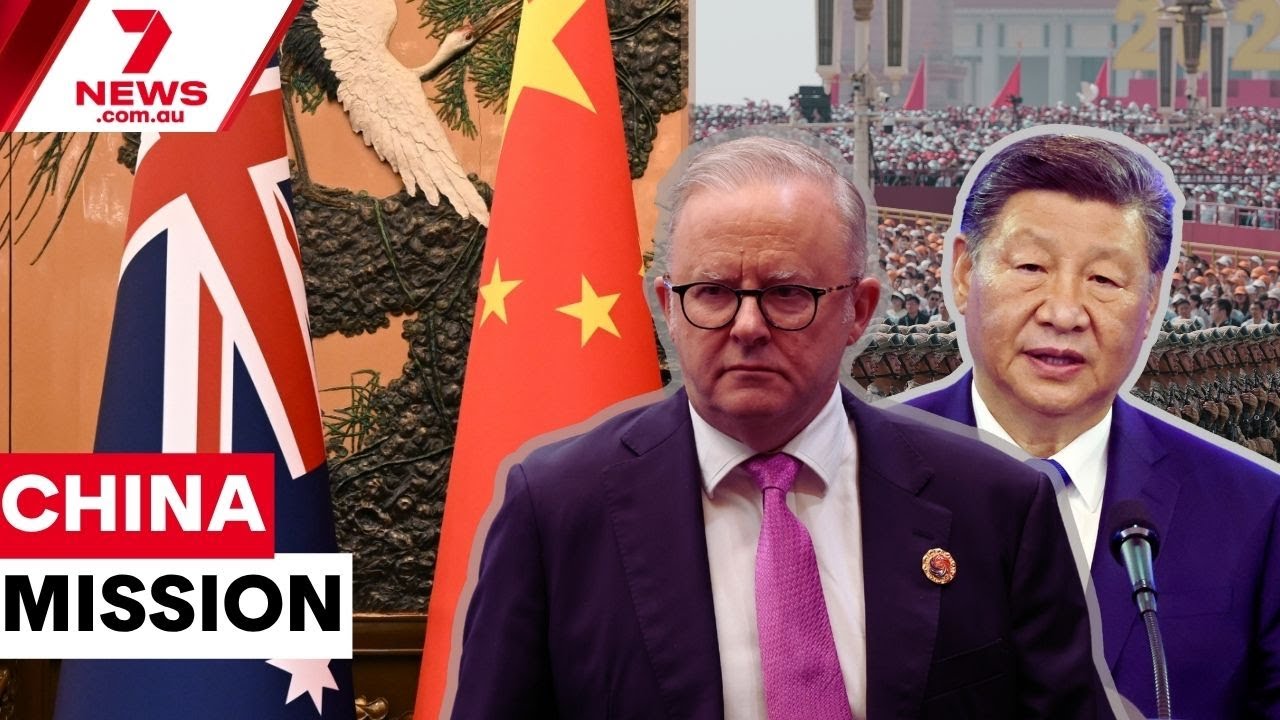 Anthony Albanese's big mission to China: What the PM must do | THE ISSUE