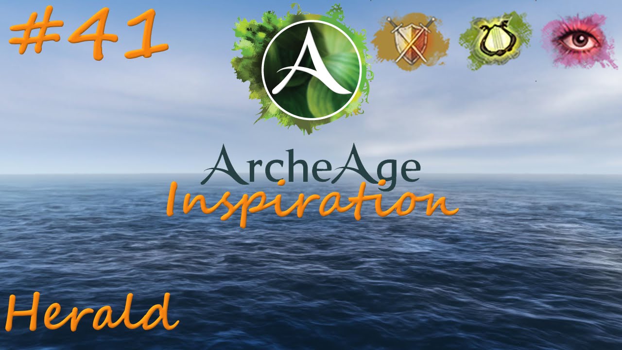 ArcheAge Inspiration #41: Herald (BTL, SNG, AUR)