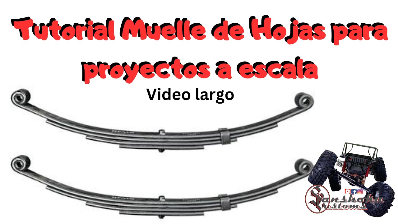 Haciendo muelles de sopanda o ballesta para RCs
