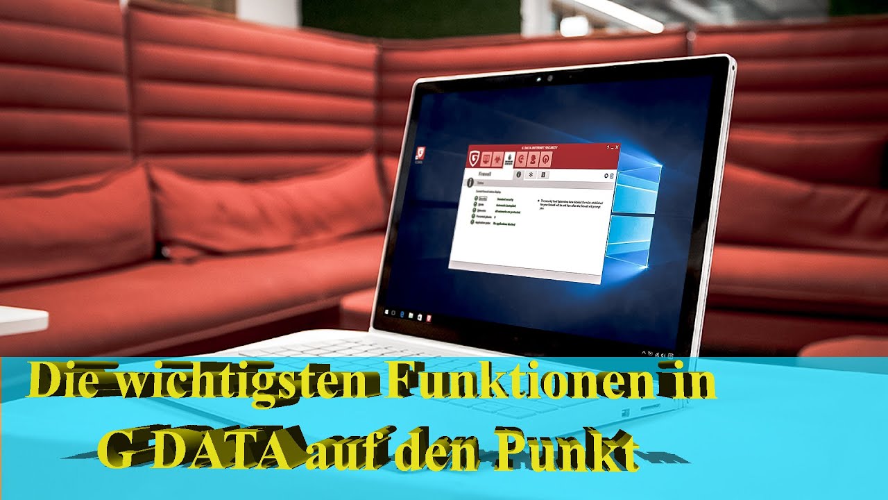 Security im HomeOffice - Antivirus und andere Funktionen bei  G DATA IS f&uuml;r Freude und Sicherheit