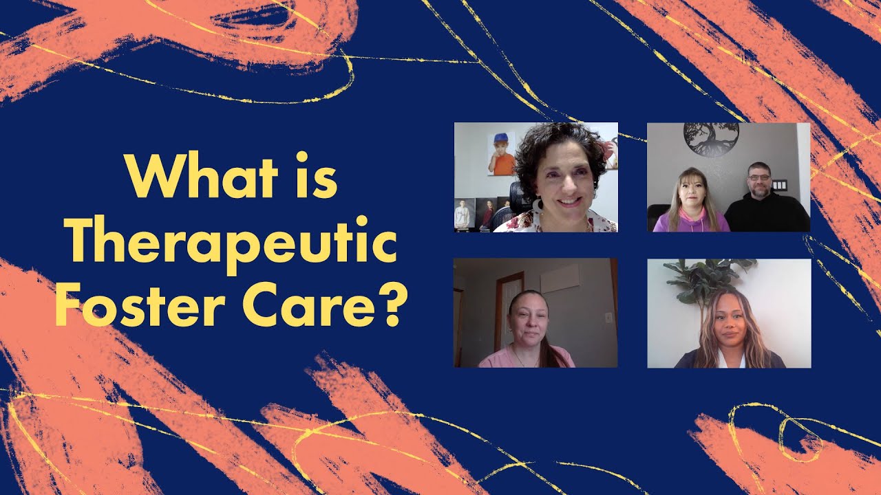 What is Therapeutic Foster Care? | A Colorado Foster Care Series