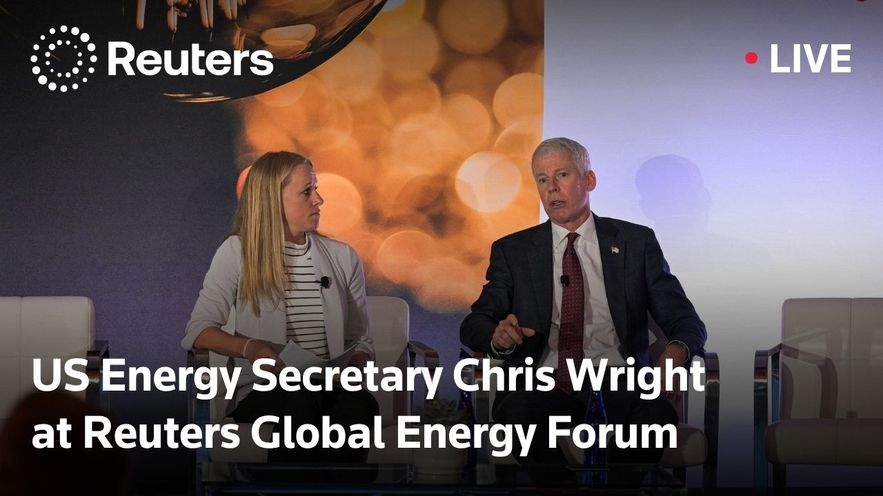 LIVE: Reuters talks to Energy Secretary Wright on US policy, supply outlook