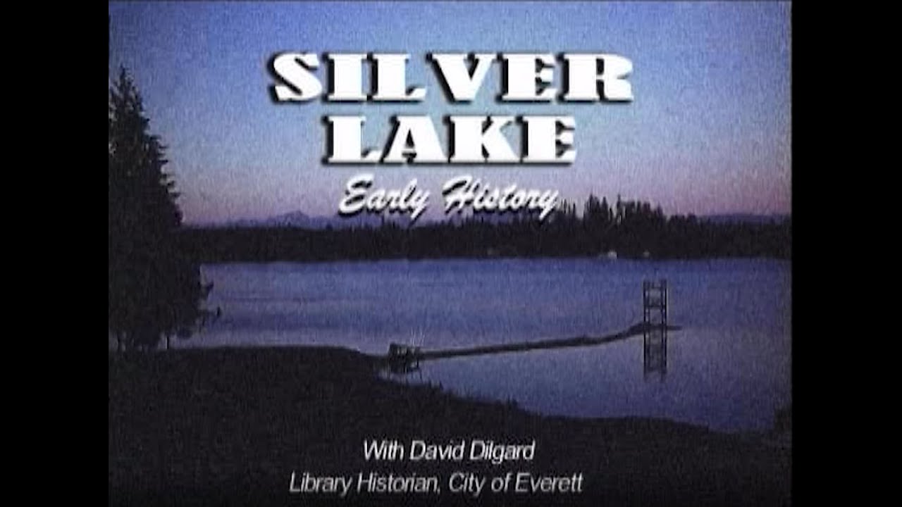 Silver Lake Early History