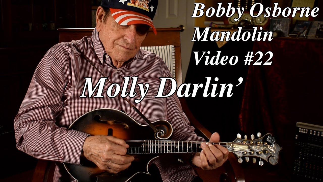 Bobby Osborne | Molly Darlin'