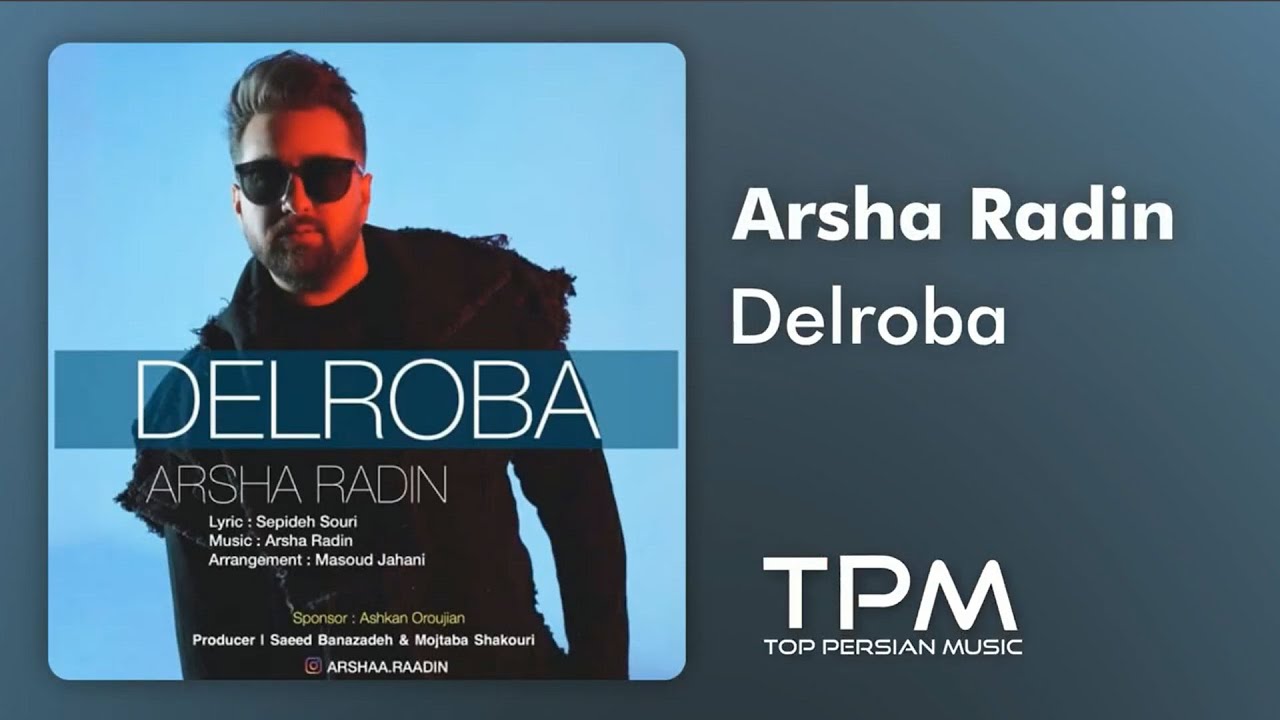 آرشا رادین دلربا - Arsha Radin Delroba