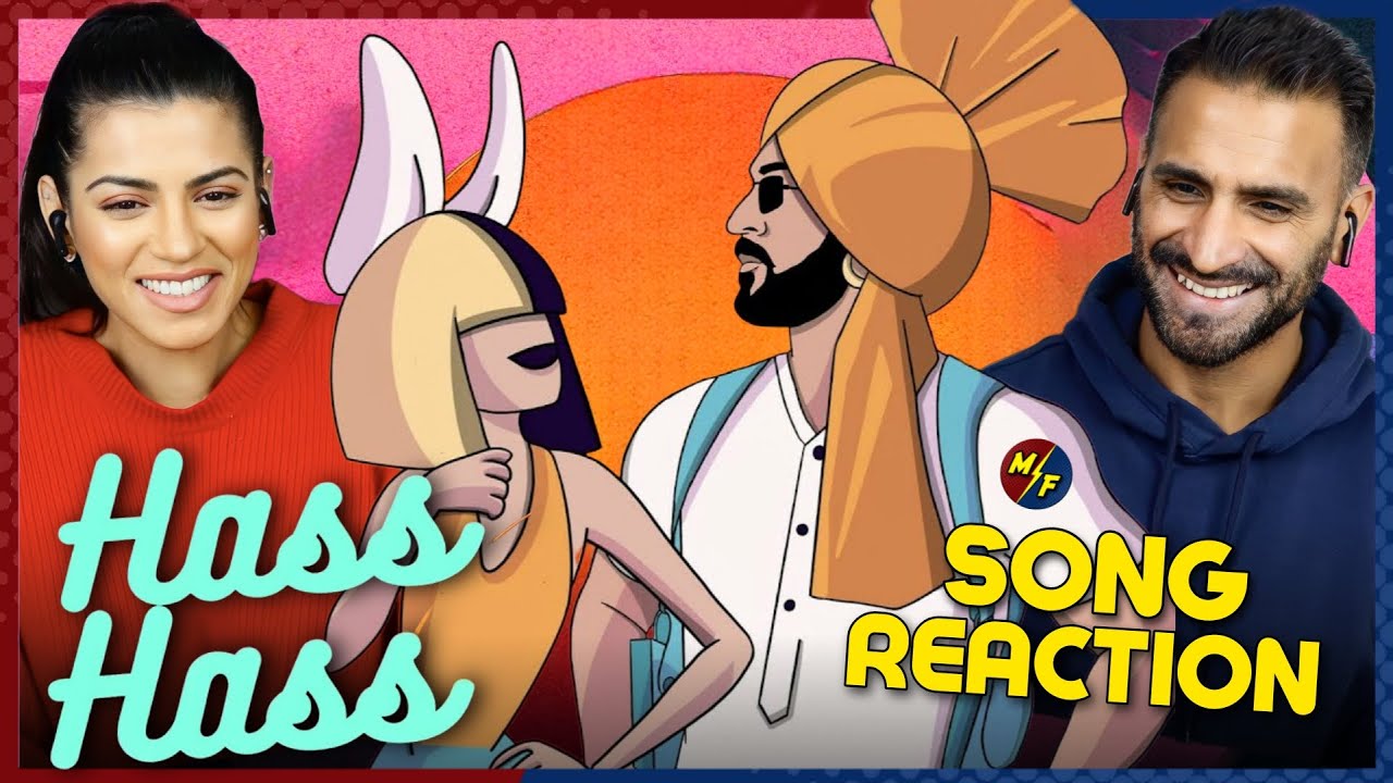 Hass Hass (Official Video) Diljit Dosanjh X Sia - Reaction