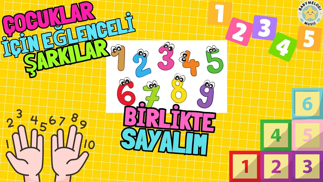 SAYILARI ÖĞRENİYORUM 🔢 1–10 | Eğitici Çocuk Şarkısı | Eğlenceli Çocuk Şarkısı | BabyMelodi Music