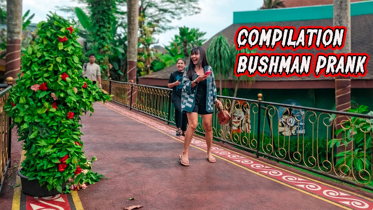 KOMPILASI BUSHMAN PRANK TERBAIK 2026