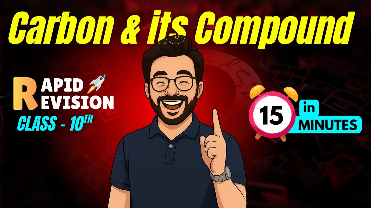 Carbon and Its Compounds in 15 Minutes | Class 10 Science | One Shot Revision | Surya Sir