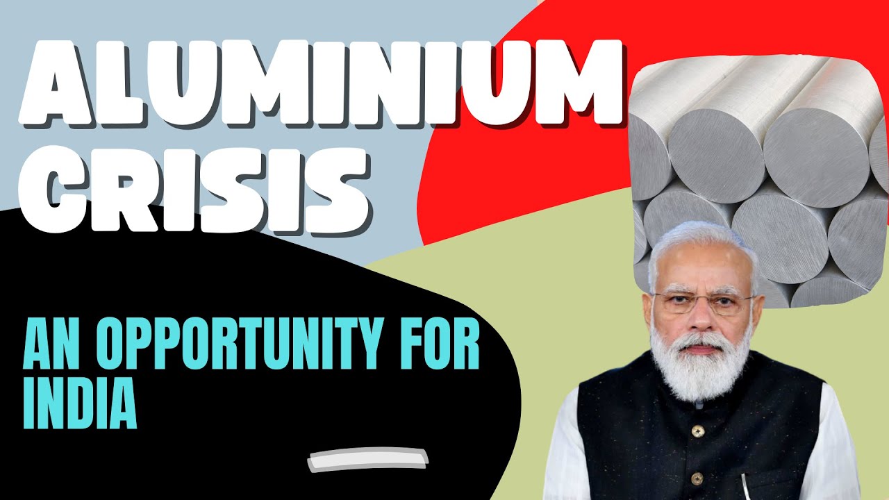 Why Aluminium Prices are rising | Aluminium Shortage | Aluminium Crisis | News | Gaurav Joshi |
