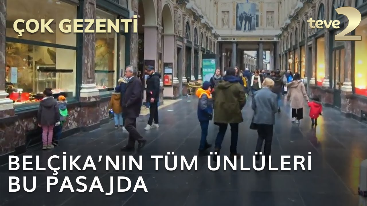 Çok Gezenti: Belçika'nın Tüm Ünlüleri Bu Pasajda