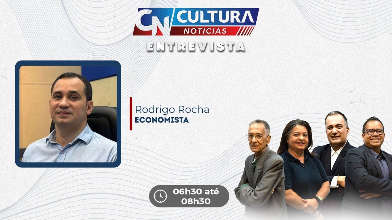 CULTURA NOTÍCIAS: ENTREVISTA - Economista Rodrigo Rocha