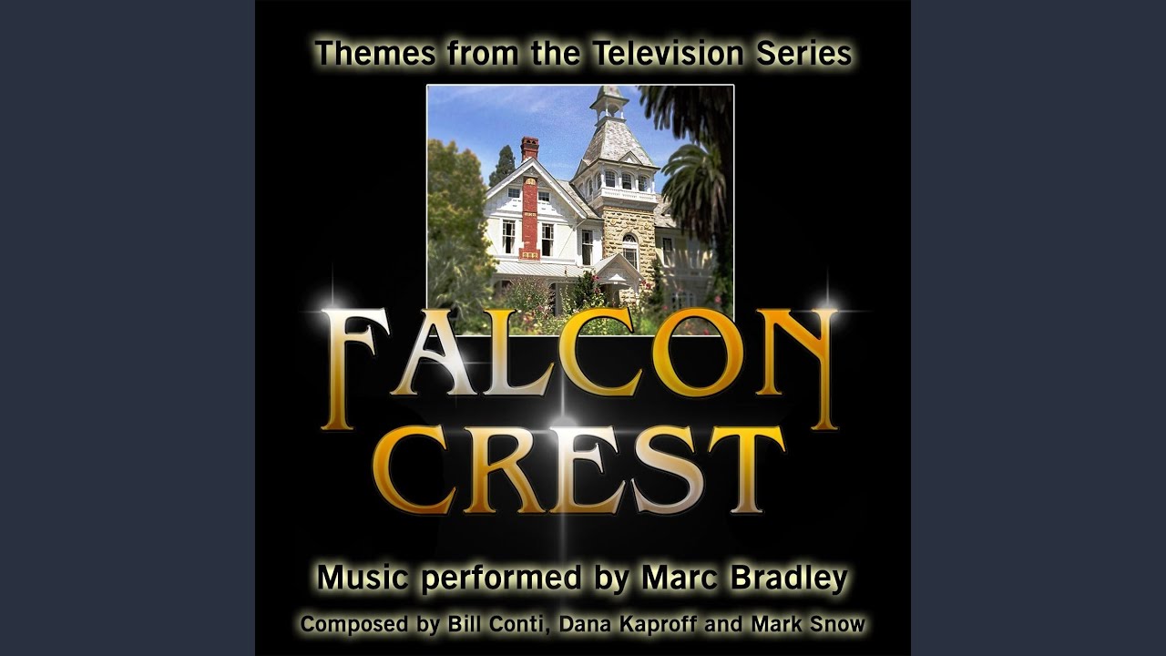 Falcon Crest Main Theme (Sentimental Version)