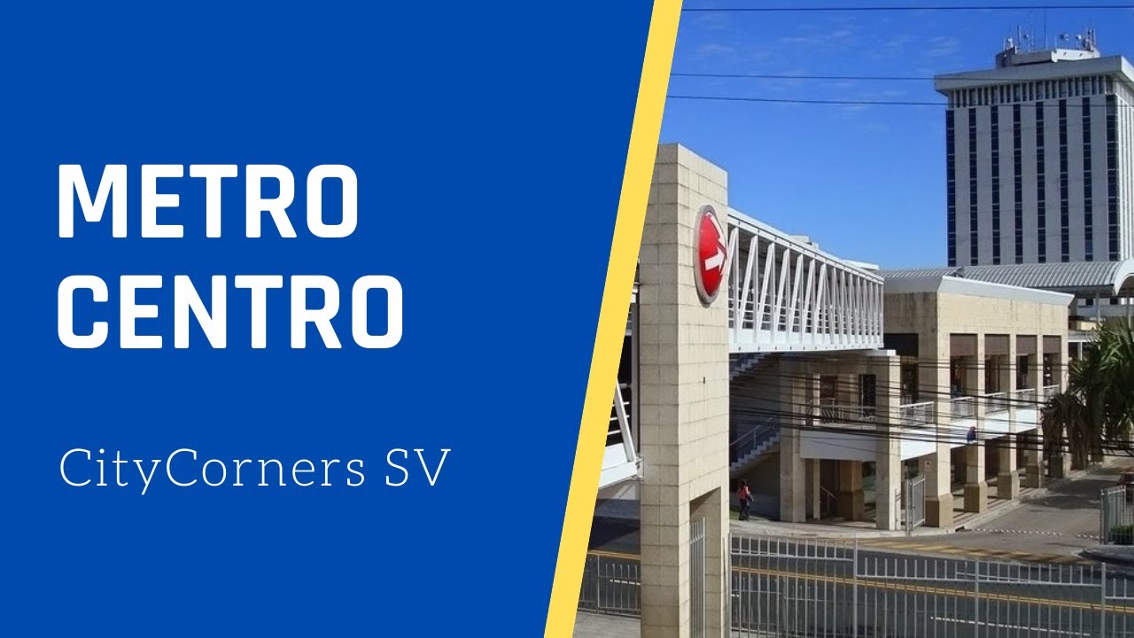 Metrocentro San Salvador - Historias de El Salvador y sus lugares