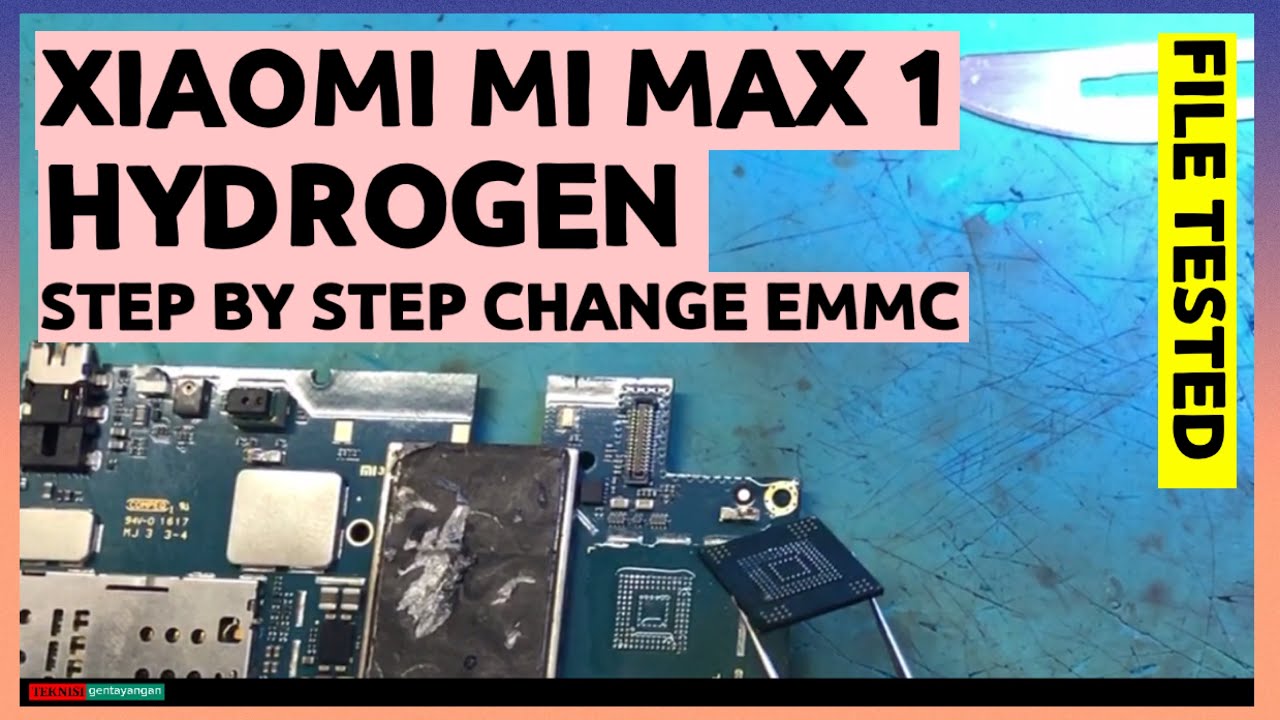 Tutorial Pergantian Emmc Xiaomi MIMAX 1 (HYDROGEN ) Fix File And Qcn || Mimax 1 Emmc Replacement