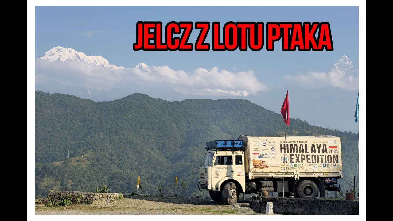 Jelcz widziany z lotu ptaka w Himalajach - Śladami Uczestników