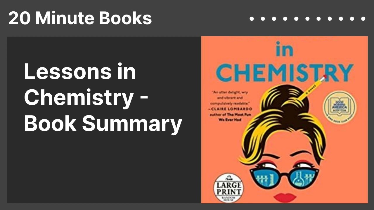 Lessons in Chemistry - Book Summary