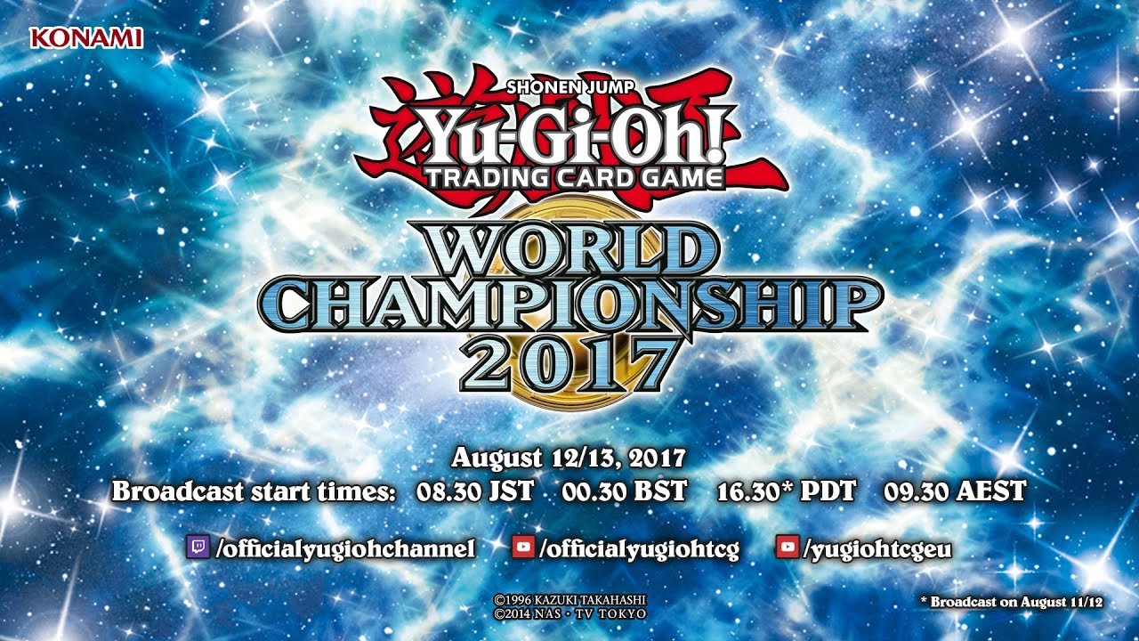 Yu-Gi-Oh! World Championship 2017 [Finals: Live Broadcast]
