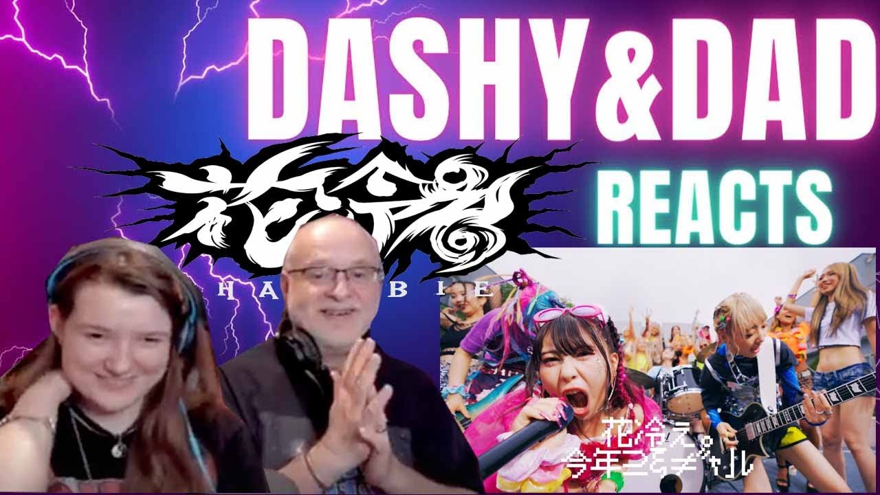 Be the GAL~Early Summer ver.~ - Music Video 【HANABIE.】- Dad&DaughterFirstReaction