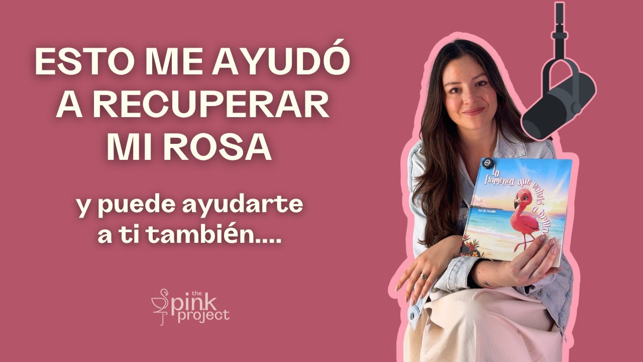 El cuento que me ayudó a recuperar mi rosa y puede ayudarte a ti también.
