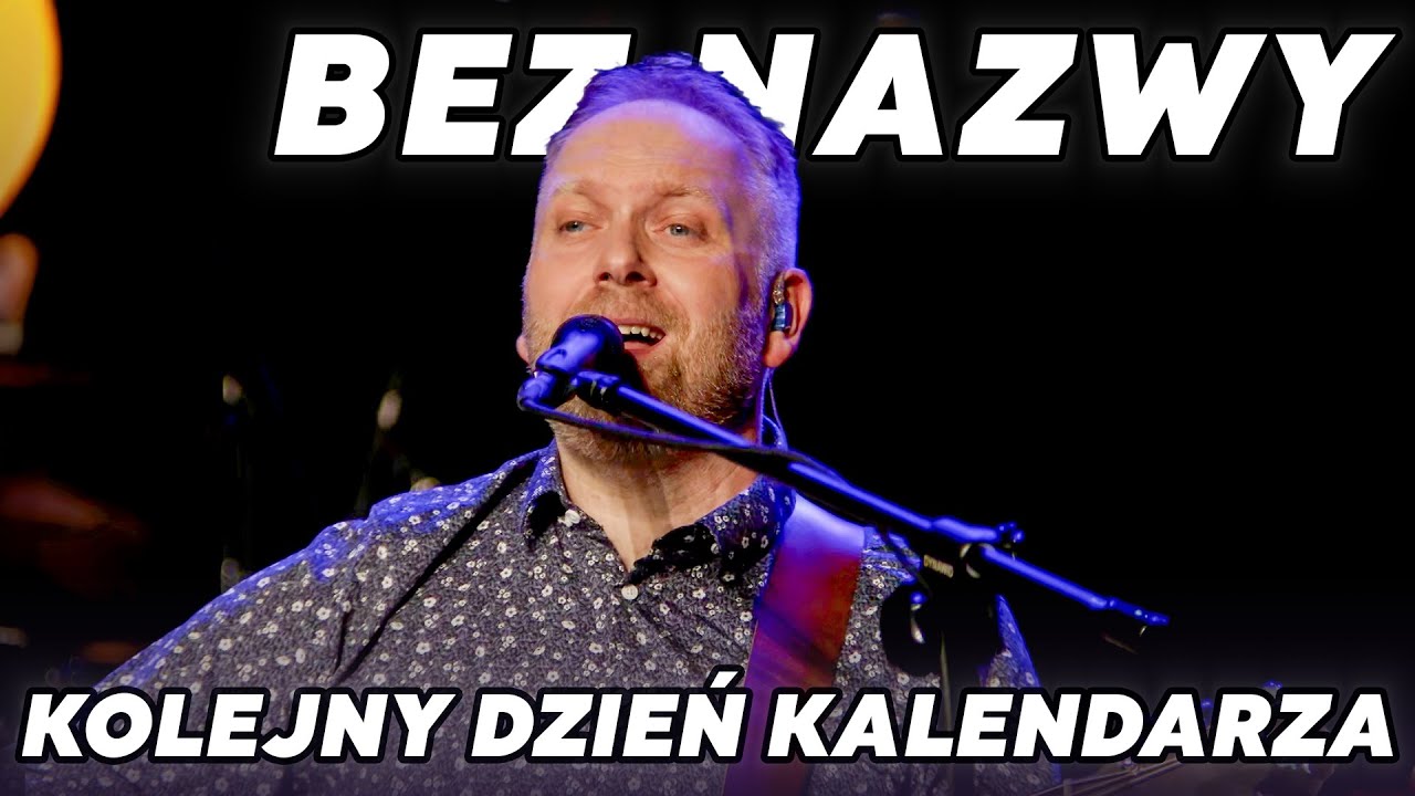 Benefis Mateusza Szymczyka - Bez Nazwy - Kolejny dzień kalendarza